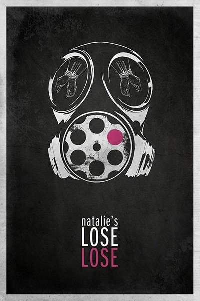 Natalie's Lose Lose Poster