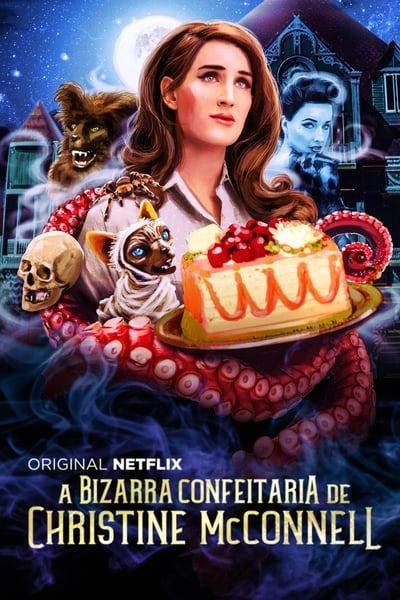 A Bizarra Confeitaria de Christine McConnell (The Curious Creations of Christine McConnell) Online em HD