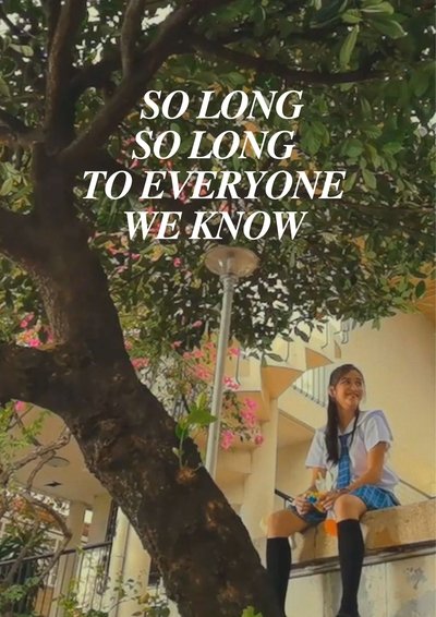 So Long, So Long To Everyone We Know Poster