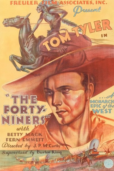 The Forty-Niners Poster