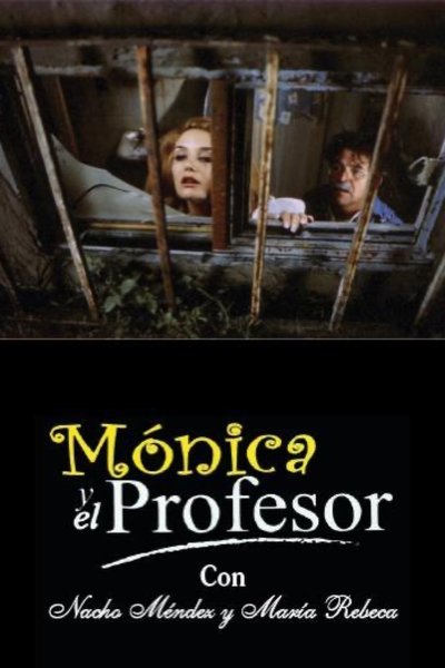 Monica y el profesor Poster