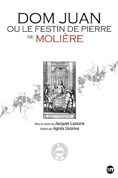 Dom Juan ou le Festin de pierre Poster