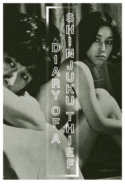 Diary of a Shinjuku Thief Poster