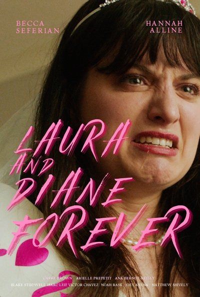 Laura & Diane Forever Poster