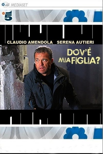Dov'è mia figlia