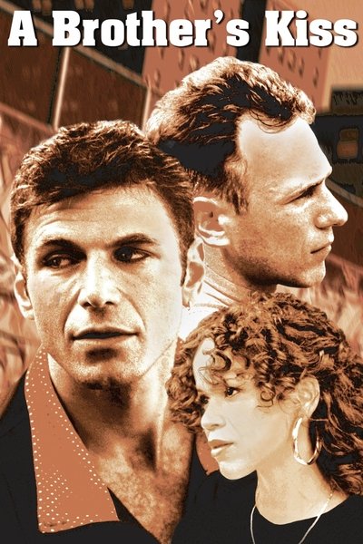 A Brother's Kiss Poster