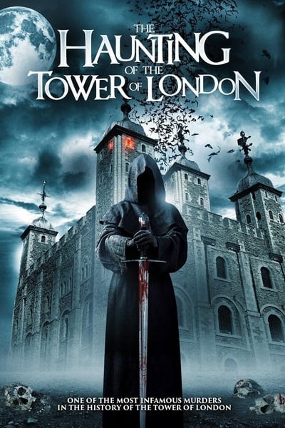 The Haunting of the Tower of London Online em HD