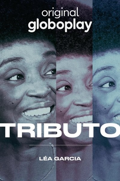 Tributo: Léa Garcia Poster