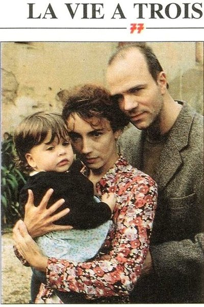 La Vie à trois Poster
