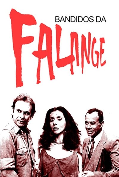 Bandidos da Falange Poster