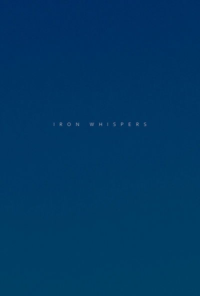 Iron Whispers