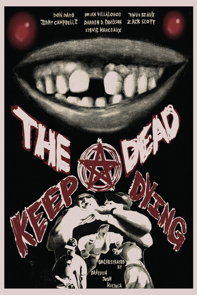 The Dead Keep Dying