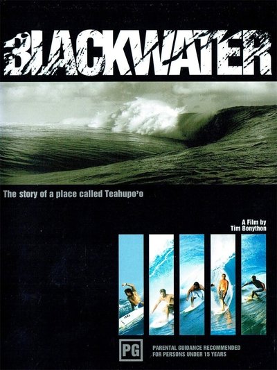 BLACKWATER: The Story of a Place Called Teahupo'o Poster