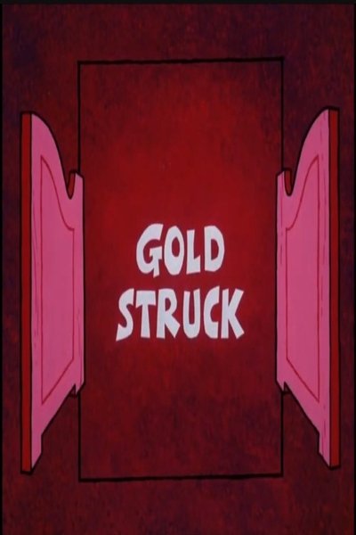 Gold Struck Poster