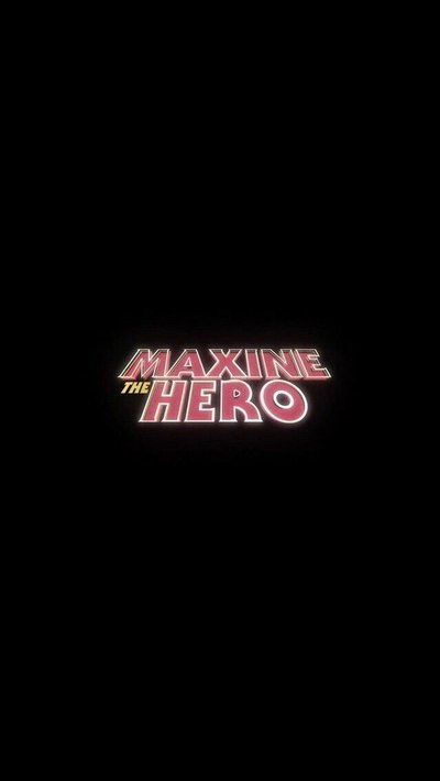 Maxine The Hero Poster