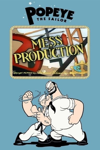 Mess Production Poster