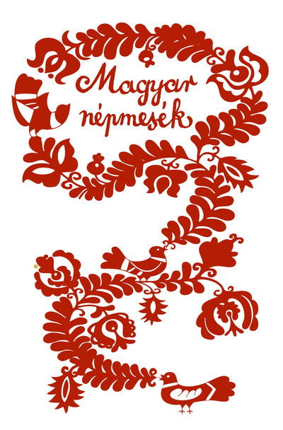 Hungarian Folk Tales: The Pussycat Princess