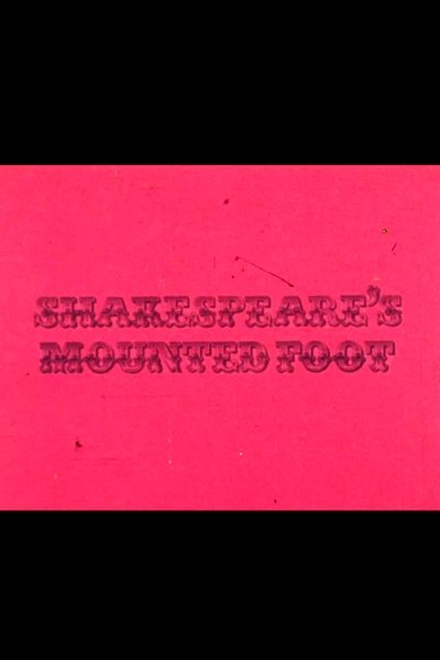 Shakespeare's Mounted Foot Poster