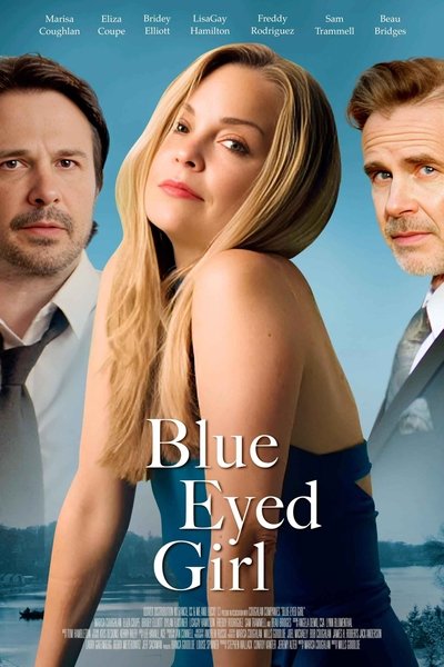 Blue Eyed Girl Poster