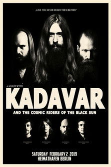 Kadavar And The Cosmic Riders Of The Black Sun - Live At Heimathafen Neukölln