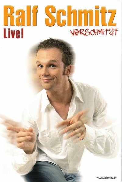 Ralf Schmitz - Verschmitzt Poster