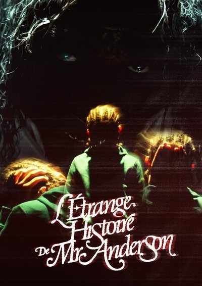 L'Étrange Histoire de Mr. Anderson Poster