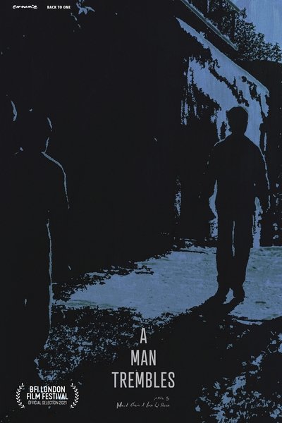 A Man Trembles Poster