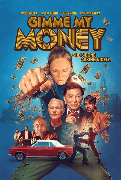 Gimme My Money Poster