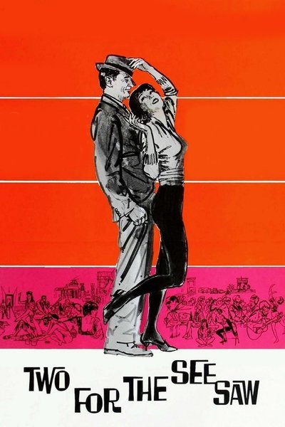 Two for the Seesaw Poster