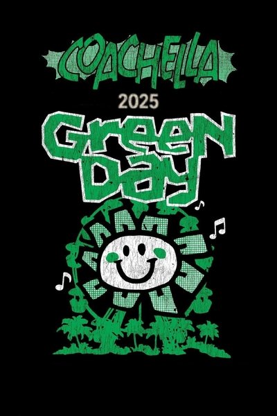 Green Day: Live at Coachella 2025 Poster