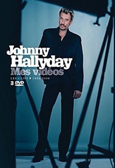 Johnny Hallyday  Mes vidéos  Les clips 1984-2006 Poster