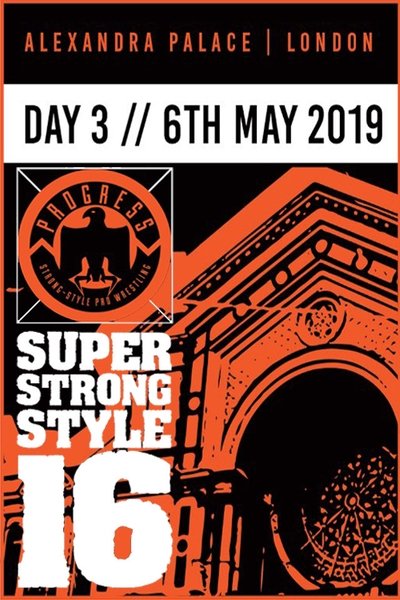 PROGRESS Chapter 88: Super Strong Style 16 - Day 3 Poster