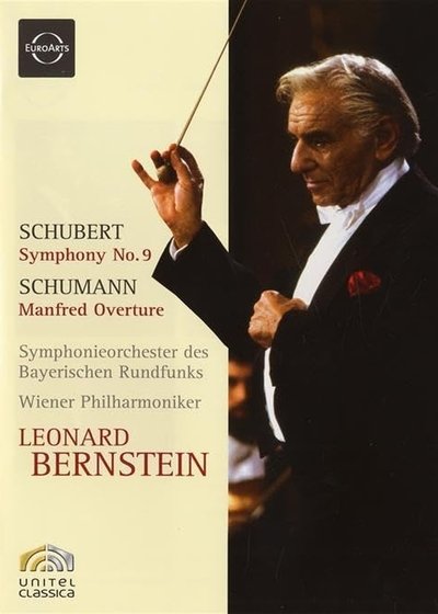 Leonard Bernstein - Schubert: Symphony No. 9 / Schumann: Manfred Overture Poster