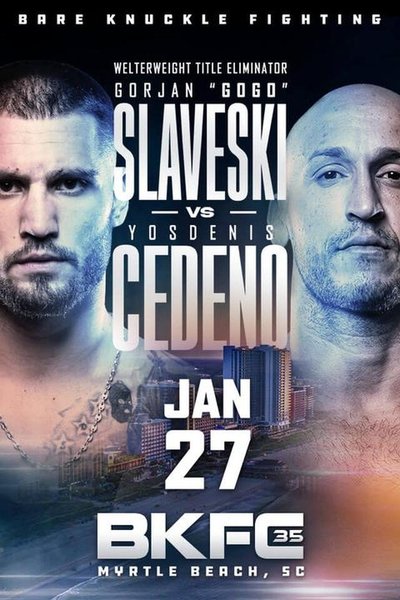 BKFC 35: Cedeno vs. Slaveski Poster