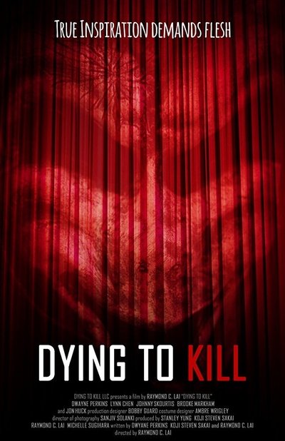 Dying To Kill Poster