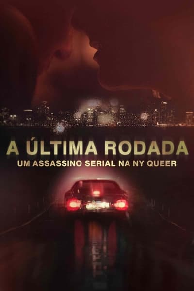 A Última Rodada: Um Assassino Serial na NY Queer Online em HD