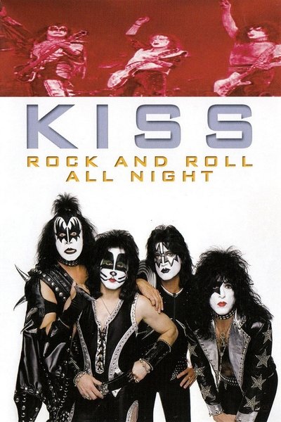 Kiss - Rock And Roll All Night Poster