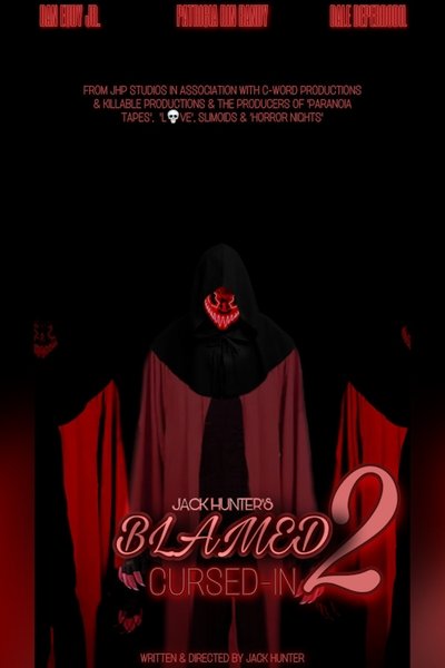 Blamed 2 Cursed-In Poster