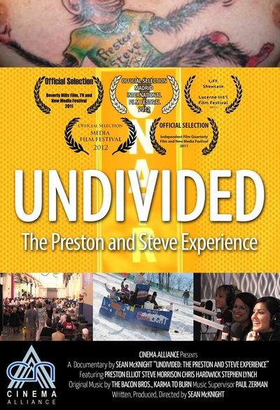 Undivided: The Preston and Steve Experience Poster
