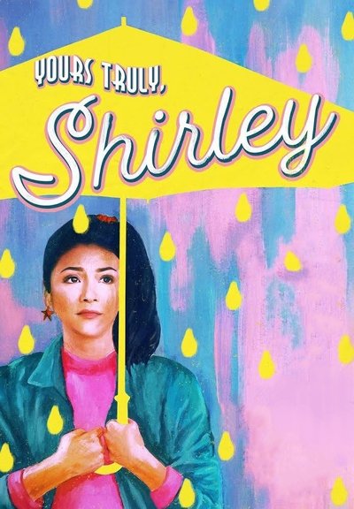 Yours Truly, Shirley Poster