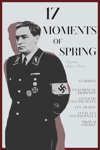 Seventeen Moments of Spring