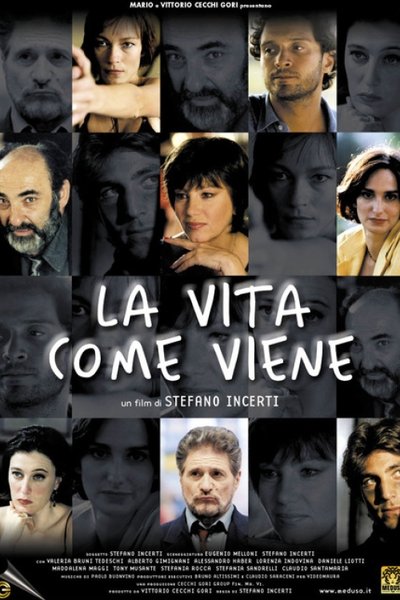 La vita come viene Poster