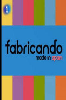 Fabricando Made In Spain