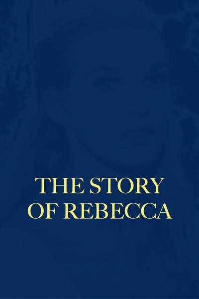 The Story of Rebecca Poster