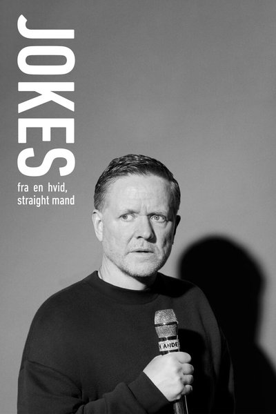 JOKES – fra en hvid, straight mand Poster