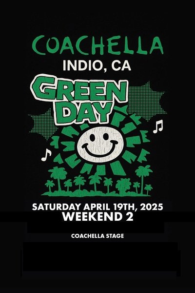 Green Day: Live at Coachella 2025, Weekend 2 Poster