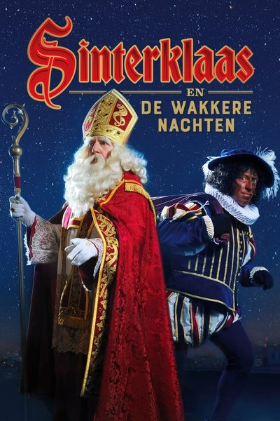 Sinterklaas en de Wakkere Nachten Poster