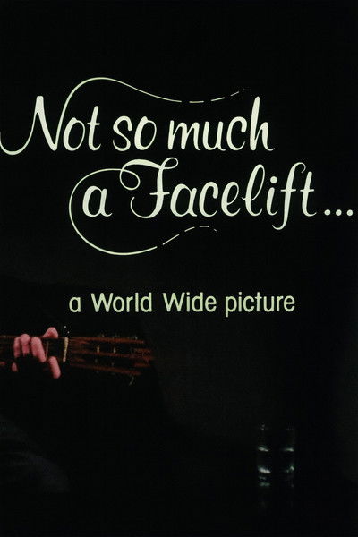 Not So Much a Facelift…