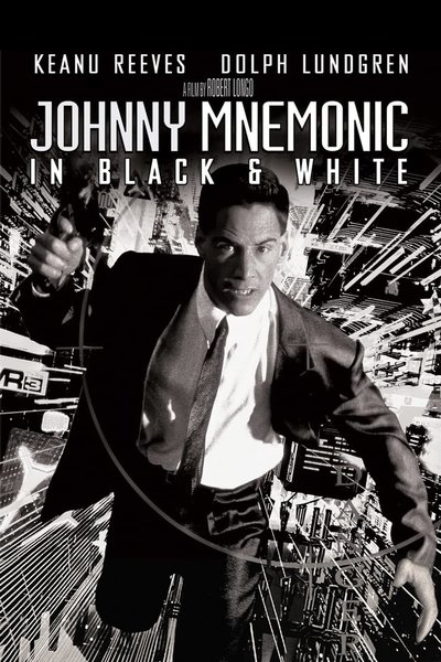 Johnny Mnemonic: In Black & White Poster