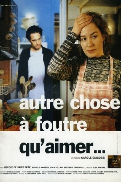 Autre chose à foutre qu'aimer Poster